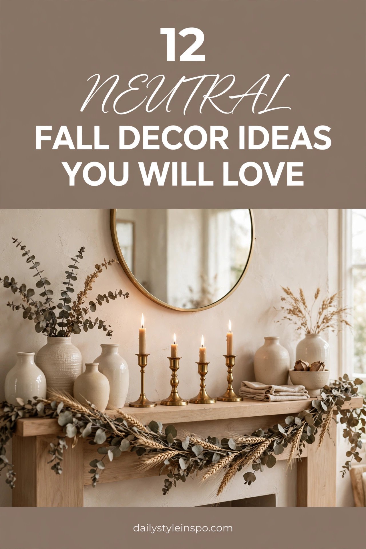 Neutral fall home decor cozy autumn mantel decor with candles